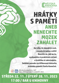 Hrátky s pamětí, aneb nenechte mozek zahálet