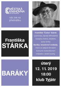 František „Čuňas“ Stárek: Baráky – souostroví svobody