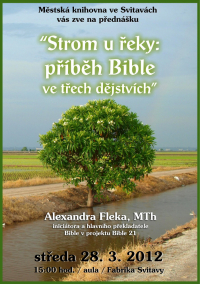 Strom u řeky: příběh Bible ve třech dějstvích