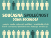 Současná společnost očima sociologa